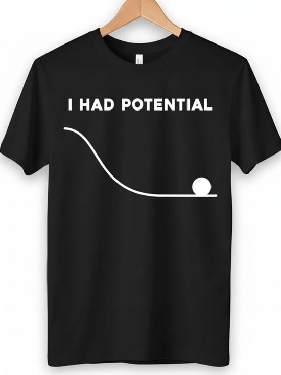 Tammy S Other - I Had Potential Shirt, Project Hail Mary t-shirt 261